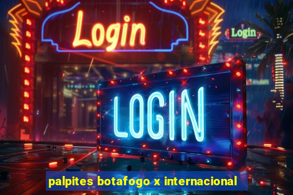 palpites botafogo x internacional